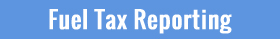 CMV Fuel Tax Reporting Service